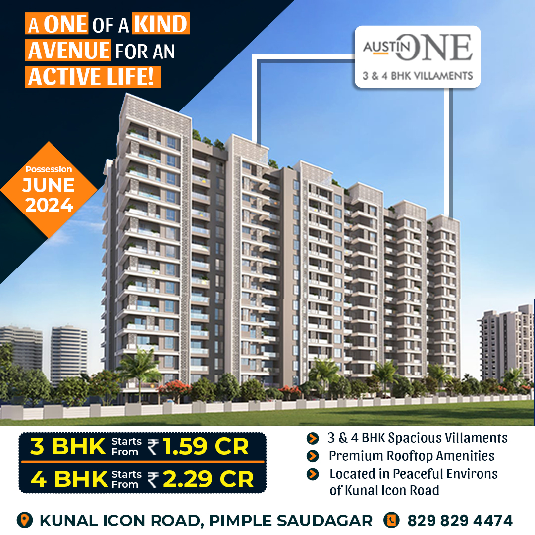 Austin One Pimple Saudagar 3 & 4 BHK Luxurious Homes for sale in